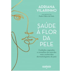 Saúde à flor da pele