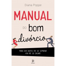 Manual do bom divórcio