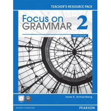 Focus On Grammar 2 Teacher''''s Resource Pack with CD-Rom