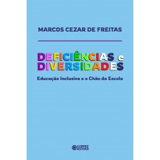 Deficiências e Diversidades