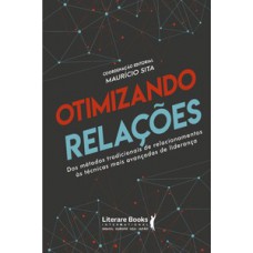 Otimizando relações Otimizando relações