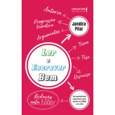 Ler e escrever bem Ler e escrever bem