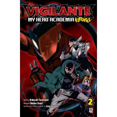 Vigilante My Hero Academia Illegals Vol. 02