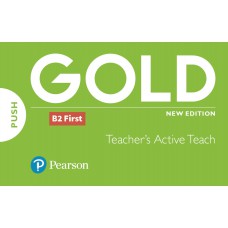 Gold B2 First New Edition - Teacher''''s ActiveTeach