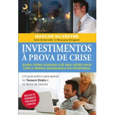 Investimentos à prova de crise