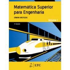 Matemática Superior para Engenharia Vol. 1