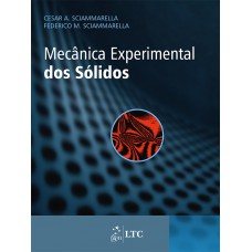 Mecânica Experimental dos Sólidos Mecânica Experimental dos Sólidos