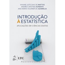 Introdução à Estatística - Aplicações em Ciências Exatas