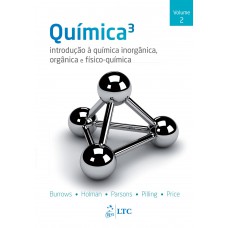 Química - Introdução à Química Inorgânica, Orgânica e Físico-Química - Vol. 2 Química - Introdução à Química Inorgânica, Orgânica e Físico-Química - Vol. 2