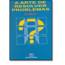 A Arte De Resolver Problemas A Arte De Resolver Problemas