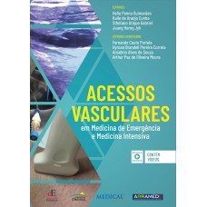 Acessos vasculares em medicina de emergência