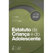 Coleção Método Essencial - Estatuto da Criança e do Adolescente - 1ª Edição 2022