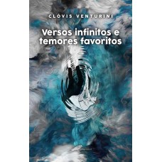 Versos infinitos e temores favoritos