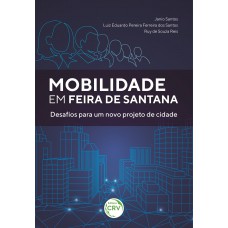 Mobilidade em Feira de Santana