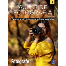 Aulas de Fotografia - Volume 2