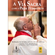 A via sacra com o Papa Francisco