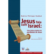 Jesus fala com Israel