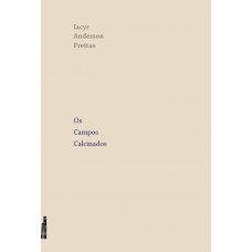 Os campos calcinados