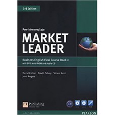 Market Leader 3Rd Edition Extra - Course Book/Practice File Flexi B Pre-Intermediate