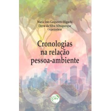 Cronologias na relação pessoa-ambiente