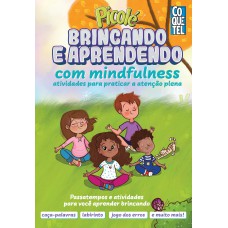 Picolé: Brincando e Aprendendo com Mindfulness