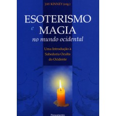 Esoterismo e Magia no Mundo Ocidental