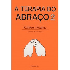 A Terapia do Abraço 2