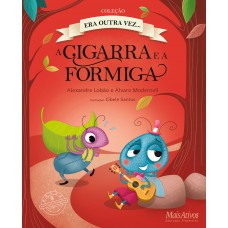 A cigarra e a formiga