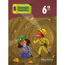 Construindo valores 6º ano - Educação Financeira e Empreededorismo
