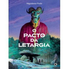 O Pacto da Letargia