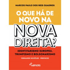 O que há de novo na “Nova Direita”?