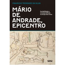 Mário de Andrade, epicentro