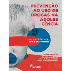 Prevenção ao uso de drogas na adolescência Prevenção ao uso de drogas na adolescência