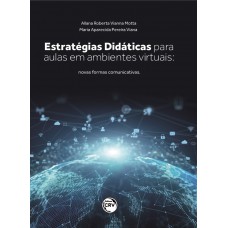 Estratégias didáticas para aulas em ambientes virtuais