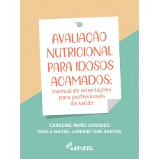 Avaliação nutricional para idosos acamados