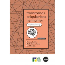 Transtornos Psiquiátricos na Mulher