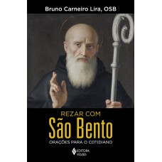 Rezar com São Bento