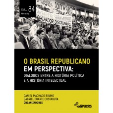 O Brasil republicano em perspectiva