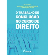 O Trabalho de Conclusão no Curso de Direito