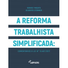 A reforma trabalhista simplificada