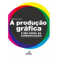 A produção gráfica