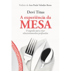 A experiência da mesa