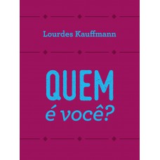 Quem é você? Quem é você?