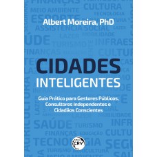 Cidades Inteligentes Cidades Inteligentes