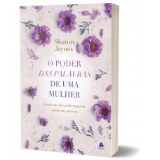 O poder das palavras de uma mulher