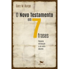 O Novo Testamento em sete frases