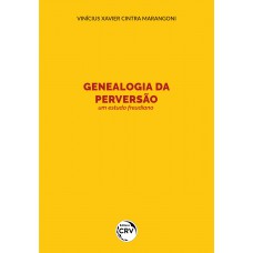 Genealogia da perversão