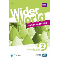 Wider World 2: American Edition - Teacher''''s Book With Digital Resources + Online