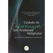 Cuidado de Enfermagem em Ambiente Hospitalar