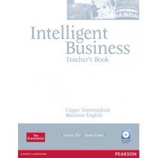 Intelligent Business Upper Intermediate Teachers Book and Test Master CD-Rom Pack